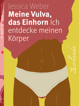 Meine Vulva, das Einhorn - 9783949545504